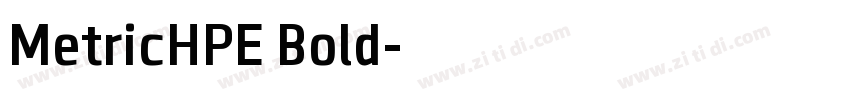 MetricHPE Bold字体转换